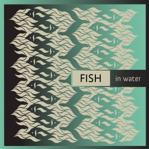 Fish in water